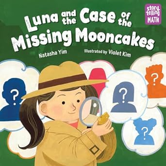 Luna and the Case of the Missing Mooncakes (Paperback)